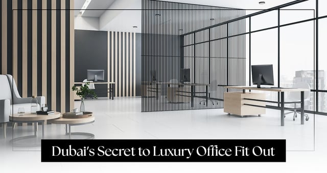 The Secret Behind Dubai’s High-End Office Fit Outs? Expert Project Managers