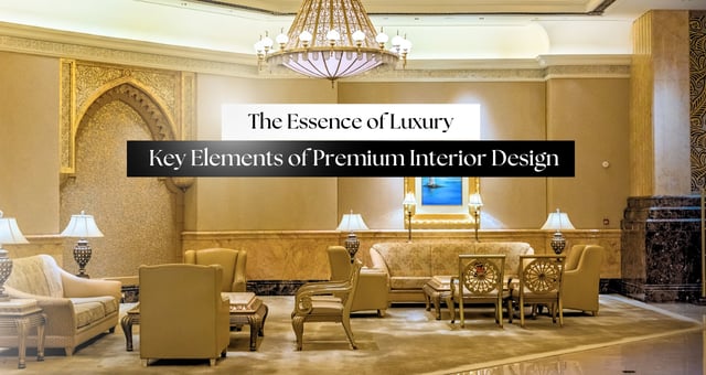 Luxury Unveiled: Discover What Sets Premium Interior Design Services Apart